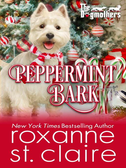 Title details for Peppermint Bark by Roxanne St. Claire - Available